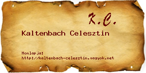 Kaltenbach Celesztin névjegykártya